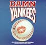 Damn Yankees: 1994 Original Broadway Cast Recording