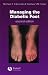 Managing the Diabetic Foot