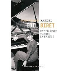 Idil Biret : Une pianiste turque en France