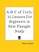Book A-B-C of Truth: 35 Lessons For Beginners in New Thought Study