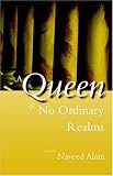 A Queen of No Ordinary Realms