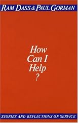How Can I Help? Stories and Reflection on Service