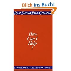 How Can I Help?: Stories and Reflections on Service