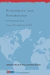 Economics and Psychology: A Promising New Cross-Disciplinary Field (CESifo Seminar Series)