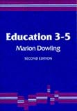 Education 3-5: A Teacher's Handbook