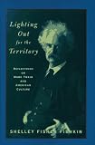 Lighting Out For the Territory: Reflections on Mark Twain and American Culture