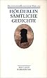 S�mtliche Gedichte: Text und Kommentar (Deutscher Klassiker Verlag im Taschenbuch)