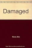 Damaged