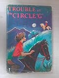 Trouble at the Circle 'G'
