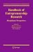 Handbook of Entrepreneurship Research: Disciplinary Perspectives (International Handbook Series on Entrepreneurship)