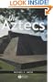 The Aztecs (Peoples of America)