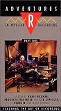 Adventures in Modern Recording - Part One (Recording) [VHS]