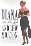 Review Simon & Schuster Ltd  / Diana: a Princess Alone: Her New Life