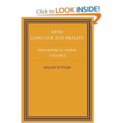 Philosophical Papers: Volume 2, Mind, Language and Reality (Philosophical Papers/Hilary Putnam, Vol 2)