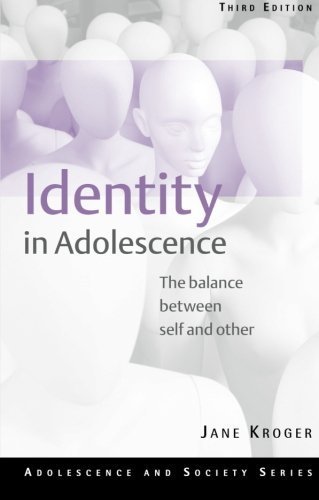 Identity In Adolescence: The Balance between Self and Other (Adolescence and Society) by Jane Kroger (2005-01-11)