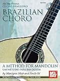 Brazilian Choro: A Method for Mandolin and Bandolim Book/CD Set