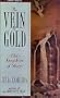 The Vein of Gold: The Kingdom of Story (No.1)