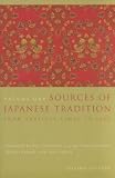 Sources of Japanese Tradition, Volume One: From Earliest Times to 1600 (vol. 1)