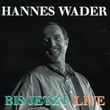 Bis Jetzt (live)