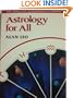 Astrology for All (Alan Leo Astrologer's Library)