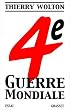 Quatri�me guerre mondiale