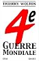 Quatri�me guerre mondiale