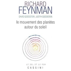 Le mouvement des plan�tes autour du soleil : Le cours perdu de Richard Feynman