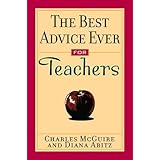 The Best Advice Ever for Teachers