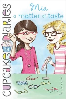 Mia( A Matter of Taste)[CUPCAKE DIARIES #14 MIA A MATT][Paperback]