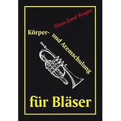Körper- und Atemschulung für Bläser (Taschenbuch)