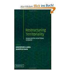 Restructuring Territoriality: Europe and the United States Compared