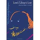 Love's Labour's Lost (The New Cambridge Shakespeare)