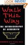 Walk This Way: The Autobiography of Aerosmith