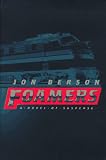 FOAMERS: A Novel of Suspense