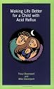 Making Life Better for a Child with Acid Reflux