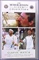 The Wimbledon Video Collection the Classic Match Rafter V. Ivanisevic 2001