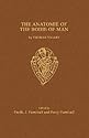 The Anatomie of the Bodie of Man by Thomas Vicary (Early English Text Society Extra Series)