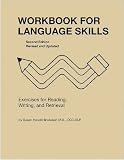Workbook for Language Skills: Exercises for Reading, Writing, and Retrieval (William Beaumont Hospital Series in Speech and Language)