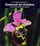 Zauberwelt der Orchideen - Rolf M&ouml;hring, Siegfried Faller