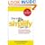 How to Simplify Your Life: Seven Practical Steps to Letting Go of Your Burdens and Living a Happier Life