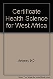 Certificate health science for West Africa