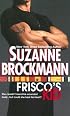Frisco's Kid (Tall, Dark & Dangerous, Book 3)