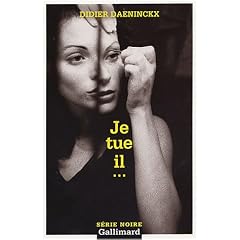 Je tue il...