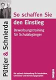 So schaffen Sie den Einstieg