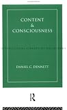 Cover of Content and Consciousness by Daniel C. Dennett 0415104319