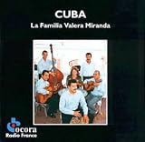Cuba: La Familia Valera Miranda