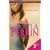 Irresistible Desire: Everlasting Love\Sweet Honesty\Flirting With Danger (Collector's (Kimani Press))