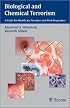 Biological and Chemical Terrorism: A Guide for Healthcare Providers and First Responders