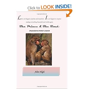 he Toad: Madison's First Love: Alm Hlgh: 9781