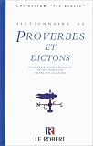 Revue Le Robert  / Dictionnaire des proverbes et dictons